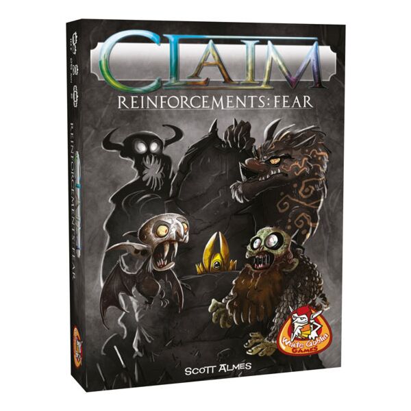 Claim Reinforcements: Fear (White Goblin Games)