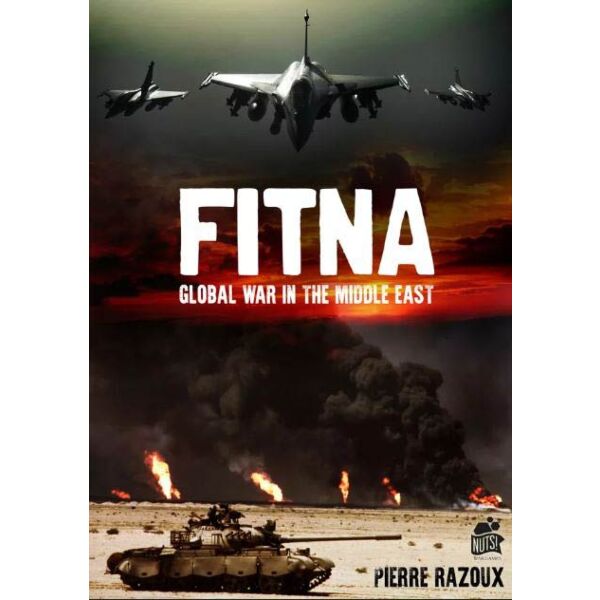 Fitna Global War in the Middle East