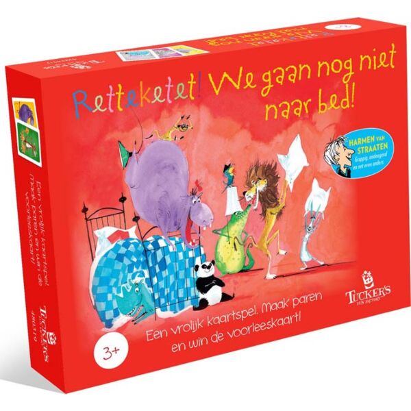 Retteketet! We gaan nog niet naar bed!