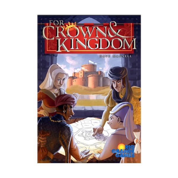 Spel For Crown and Kingdom (Rio Grande Games)