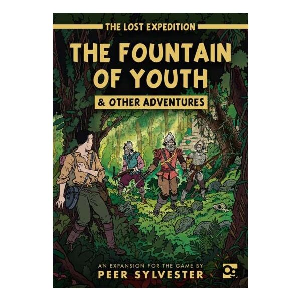 The Lost Expedition: The Fountain of Youth & Other Adventures (Osprey)