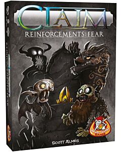 Claim Reinforcements: Fear (White Goblin Games)