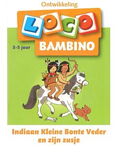 Bambino Loco boekje - Indiaan Kleine Bonte Veder en zijn zusje