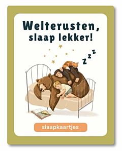 Welterusten, slaap lekker!