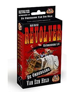 Revolver uitbreiding 4 De ondergang van een held
