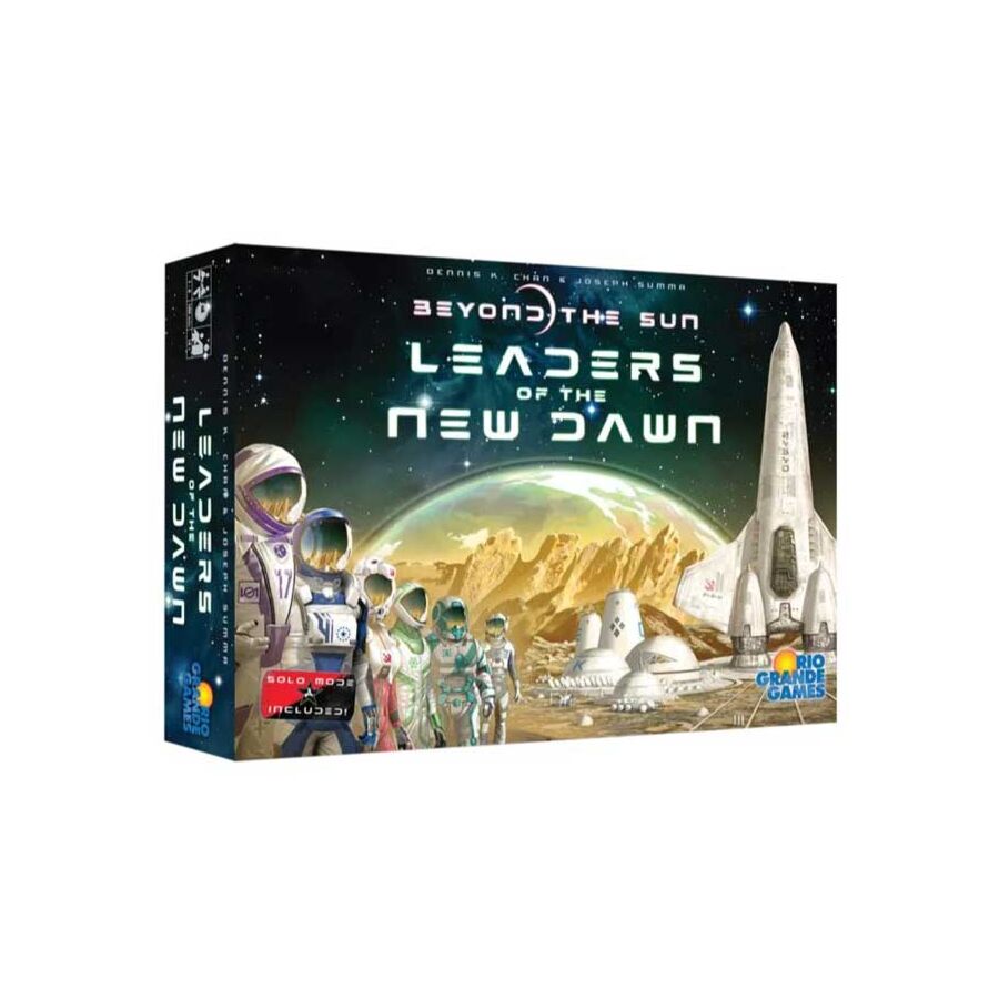 Beyond the Sun: Leaders of the New Dawn