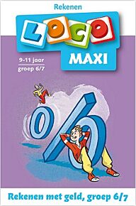 Maxi Loco boekje - Rekenen met geld (9-10 jaar)