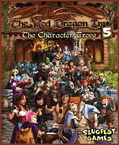 The Red Dragon Inn 5: The Character Trove (Slugfest games)