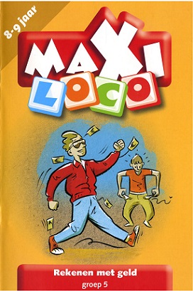 Loco Maxi boekje - Rekenen met geld (8-9 jaar) - Noordhoff Maxi Loco